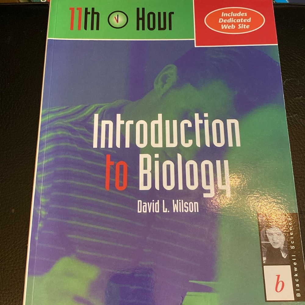Introduction to Biology 11th Hour